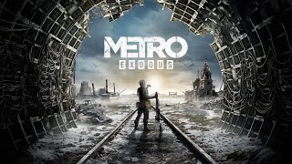 METRO EXODUS Cinematic Trailer (2021)