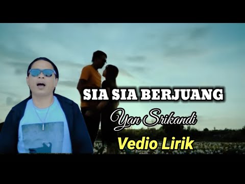 SIA SIA TERBUANG YAN SRIKANDI - KARAOKE