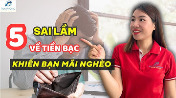 5 Thói Quen Tiền Bạc Khiến Bạn Mãi Nghèo | Thơ Kế Toán
