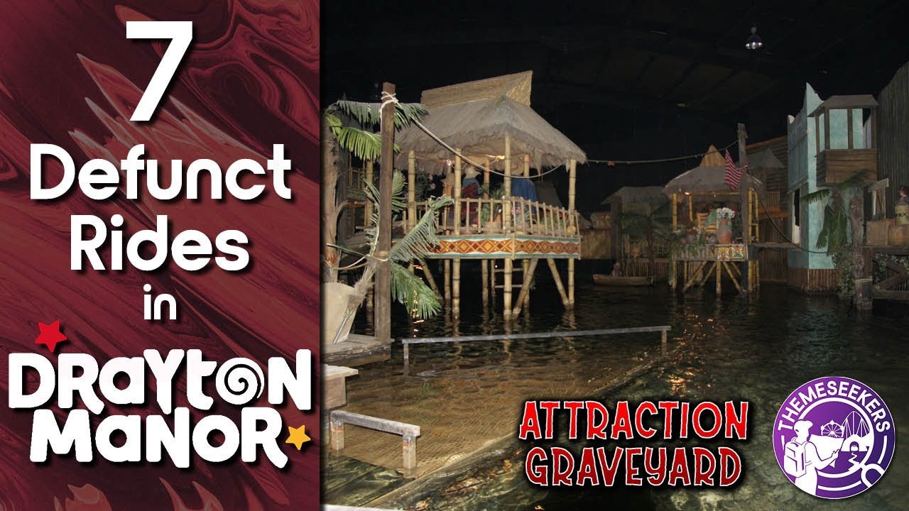 7 Defunct Attractions in Drayton Manor - Attraction Graveyard