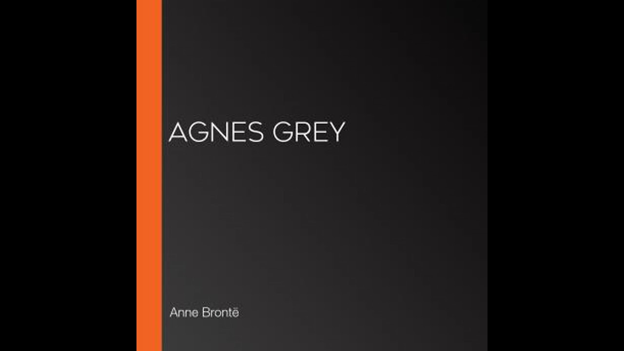 Agnes Grey - Anne Brontë