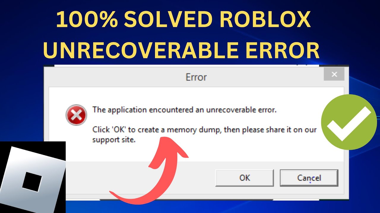 Roblox The Application Encountered An Unrecoverable Error Fix (2023) 