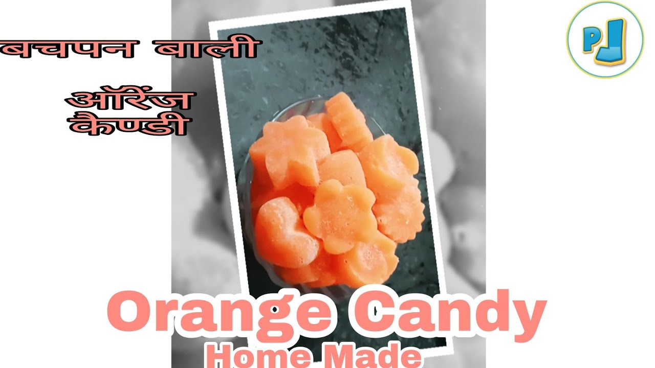 How To Make Orange Candy At Home ! बचपन बाली ऑरेंज कैण्डी बनाइये घर पर