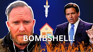 Desantis Drops Bombshell On Florida Real Estate Owners