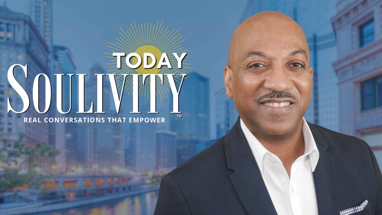 New! SOULIVITY TODAY "Passion. Purpose. Living"