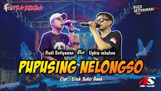 Pupusing nelongso - Citra Rimba Rudi ft Uphie