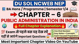 Chapter 6 DU SOL Public Administration IN India BA Hons/ Programme Semester 1/4