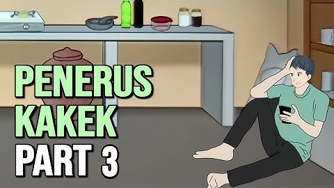 PENERUS KAKEK PART 3 (Dhot Design SEASON 2) Animasi Sekolah ••