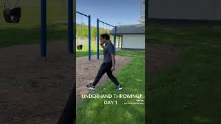 Underhand Throwing Day 1 Task 1