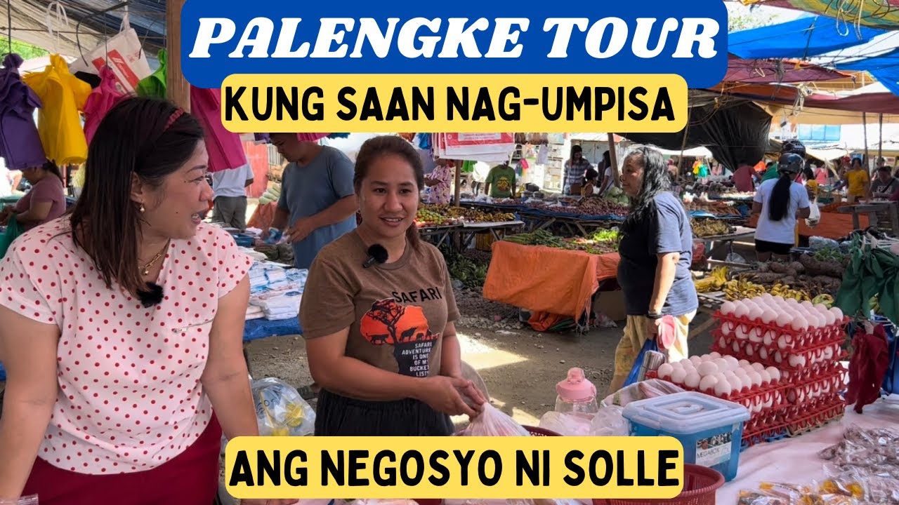 PALENGKE TOUR: KUNG SAAN NAG UMPISA NG NEGOSYO SI SOLLE | CATICLAN, AKLAN | SOLLE'S GANDANG BUHAY
