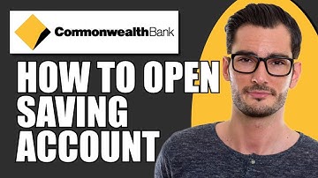 How To Open Saving Account In Commonwealth Bank (Existing Customers)