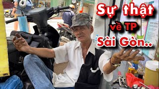 Cụ 76 tuổi nói thật về Sài Gòn