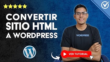 Cómo CONVERTIR un Sitio Web HTML a WORDPRESS - ⚡ Haz tu Web Dinámica y Fácil de Editar ⚡