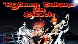 Ryomen Sukuna In Bleach Prologue Arrival And Pain Fanfic