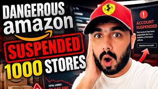 Amazon Just Suspended 1000s of Stores… Are You Next?
