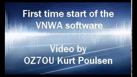 First time start VNWA Software