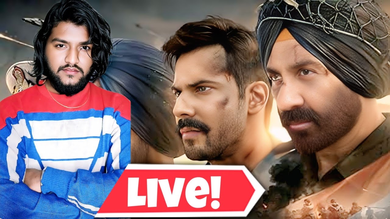 border 2 movie explanation in live | aniket