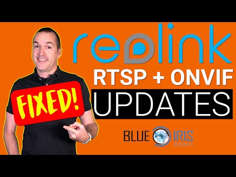 Reolink and Blue Iris Updates: Fixed RTSP, ONVIF, FPS, and iFrame!