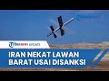 Keberanian iran lawan barat luncurkan drone kamikaze mematikan beberapa hari setelah diberi sanksi