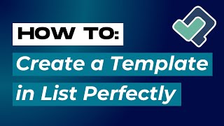 How To Create a Template in List Perfectly