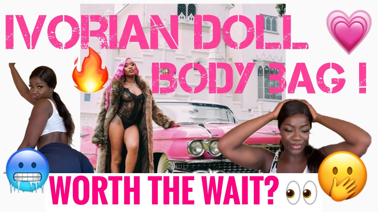 IVORIAN DOLL BODYBAG (official movie) REACTION VIDEO 🤯 PIPE YOUR MAN IN MY MIRROR🤫 YouTube