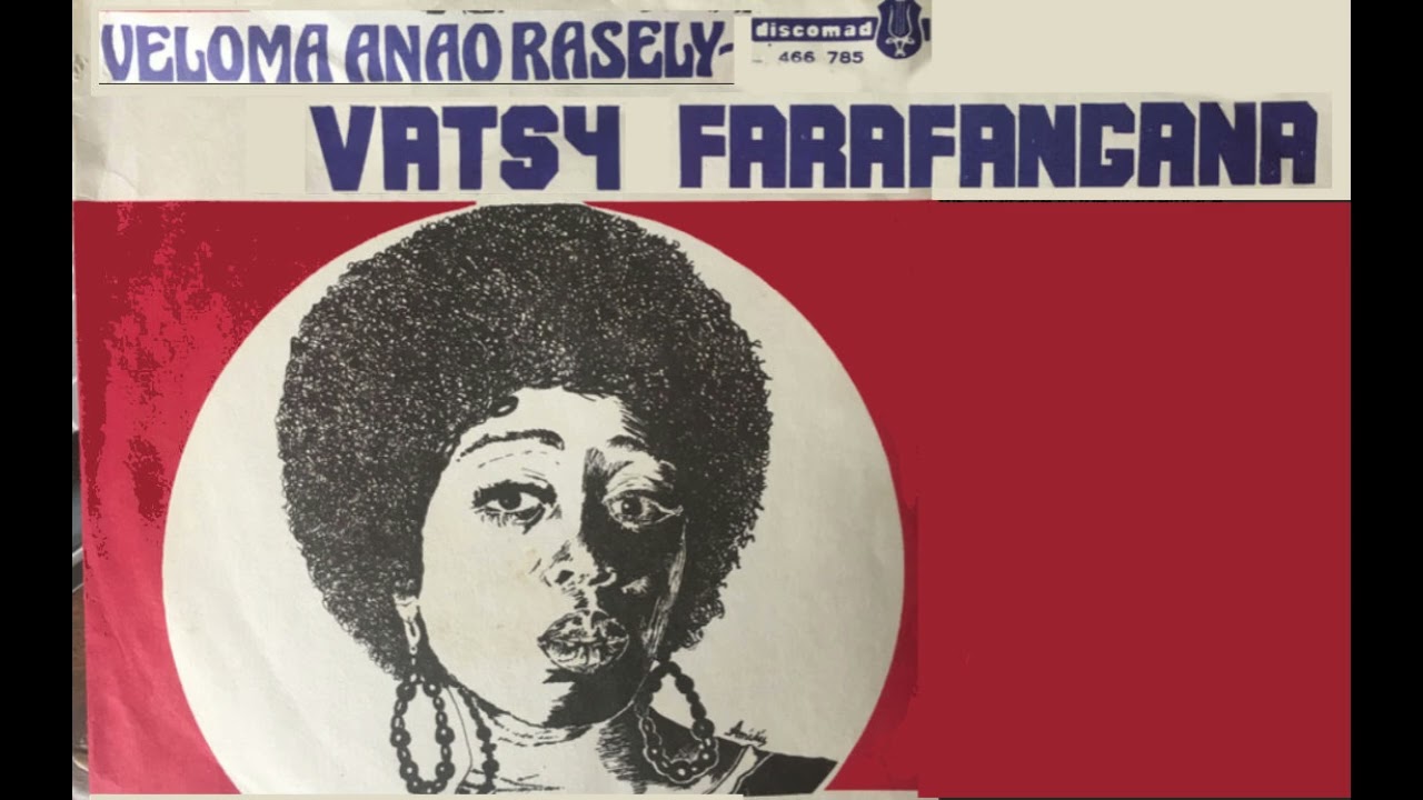 Vatsy Farafangana - Veloma Anao Rasely - Discomad 466585 - 1975