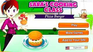 Sara's Cooking Class (Pizza Burger) | GameOnGalaxy