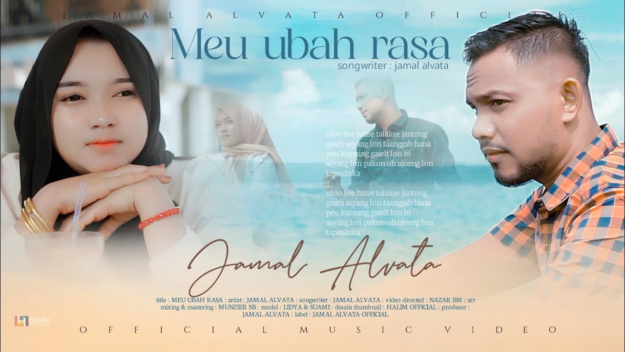 LAGU ACEH TERBARU 2024 JAMAL ALVATA - MEU UBAH RASA - (OFFICIAL MUSIC VIDEO)