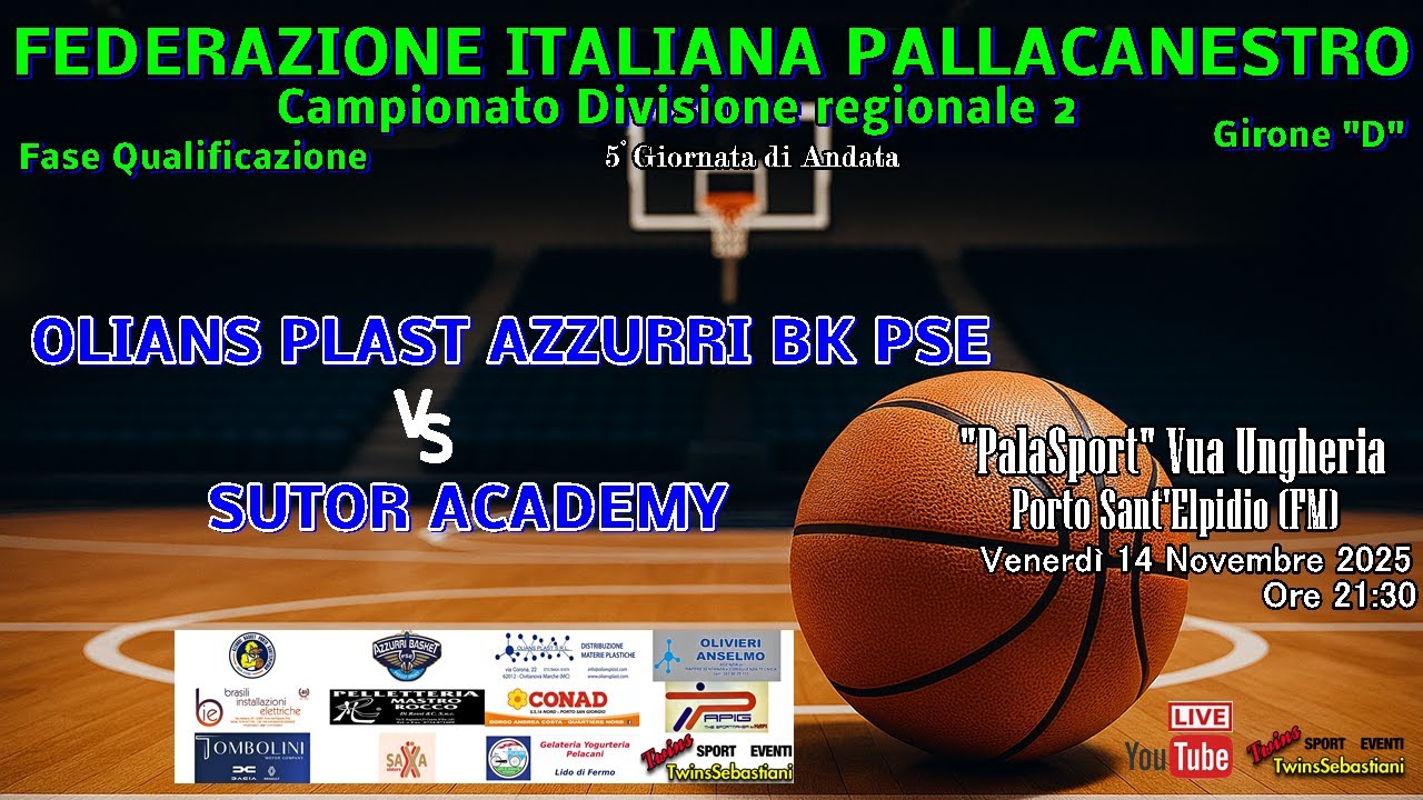 🏀 OLIANS PLAST FREELY BK PSE vs SUTOR ACADEMY - 14.11.2025 Ore 
