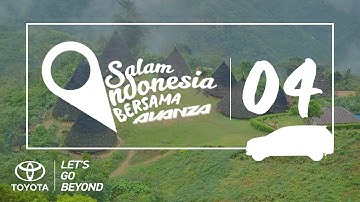 Eps 04 #BersamaAvanza - Menikmati Surga di Atas Awan, Desa Wae Rebo