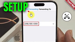 How To Setup Call Forwarding On iPhone [New Update]