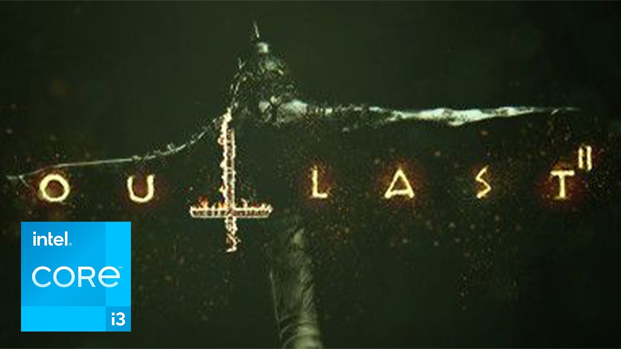 Outlast 2 on Low End PC | intel i3 13th | intel UHD | 16 GB ram