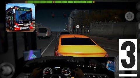 Bus Simulator 2023 Gameplay Walkthrough - Part 3