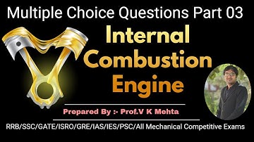 Internal combustion engine MCQ ( SSC , RRB , RTO Exam )