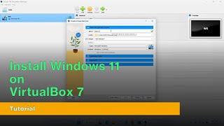 how to install windows 11 on virtualbox 7