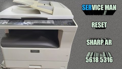 How to reset service man in sharp AR 5618 AR 5316