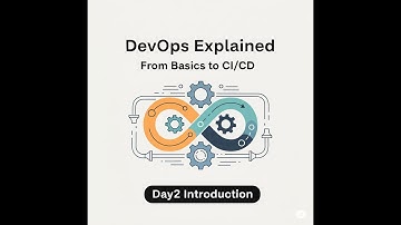 DevOps Tools Explained: Your Essential Toolkit : Introduction Video Day 2