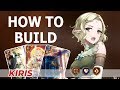 [Epic 7] How to Build Kiris