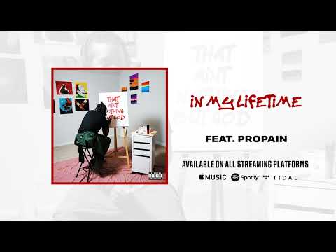 Got Damn Samm - In My Lifetime Feat. Propain (Audio)