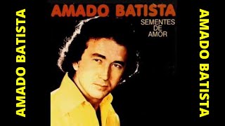 Amado Batista - Só vou ficar por aqui - 1978