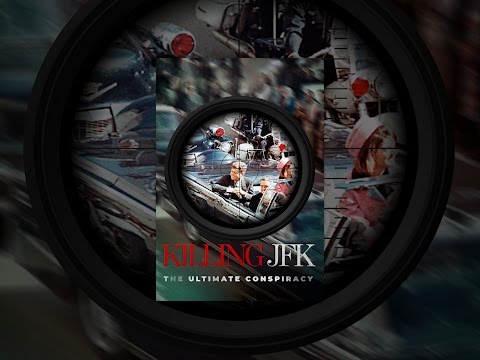 JFK: The Ultimate Conspiracy