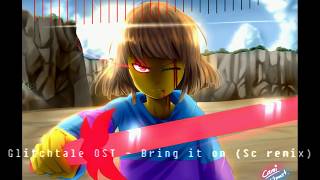 Glitchtale Ost - Bring It On Frisks Theme Remix