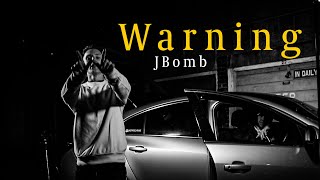 Warning - Jbomb Official Video Westwood Visuals
