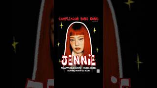 ComplexCon Hong Kong 2026 | JENNIE as Headliner for Complex Live! Concert on March 22