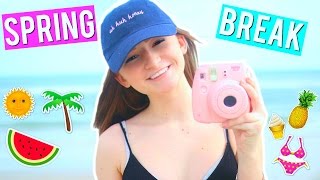 SPRING BREAK SURVIVAL GUIDE | What To Do, Fashion, Beauty