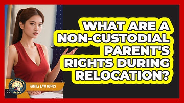 What Are A Non-custodial Parent