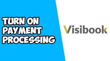 How To Turn On Payment Processing on Visibook (2022)