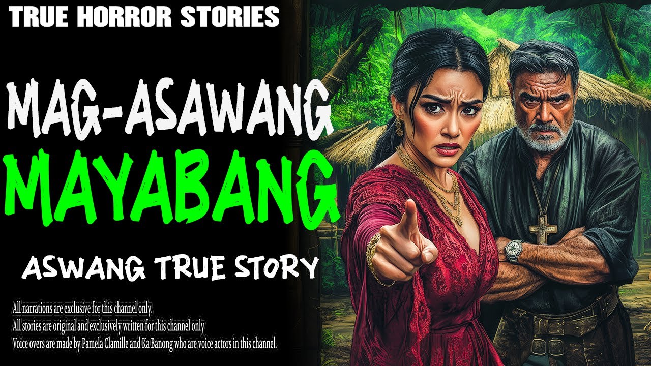MAG-ASAWANG MAYABANG | Kwentong Aswang | True Story