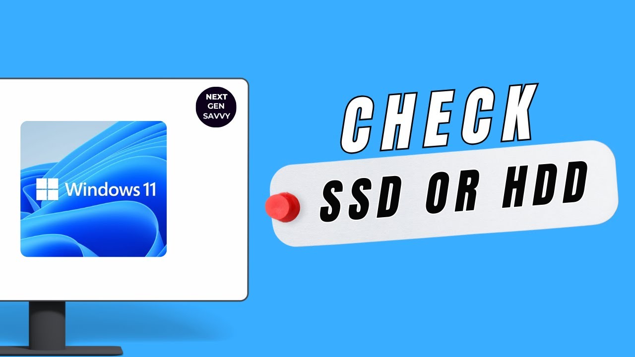 How to Check If You Have an SSD or HDD on Windows 11 - YouTube