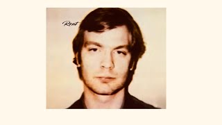 Jeffrey Dahmer~Rent